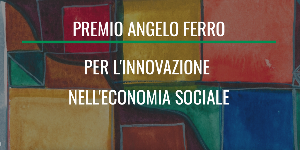 La nona edizione del “Premio Angelo Ferro per l’innovazione nell ...